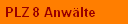 PLZ 8 Anw�lte